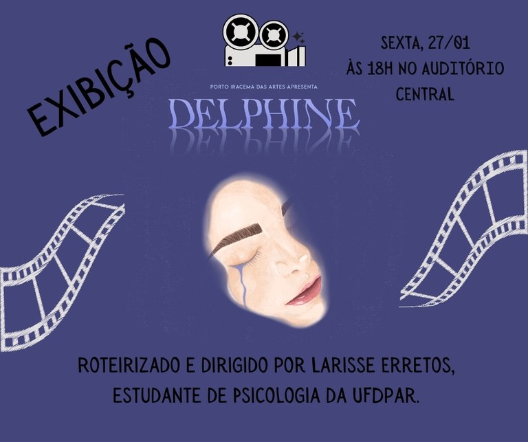 !Imagem do curta Delphine Jan 2023 UFDPar.jpeg !Imagem do curta Delphine Jan 2023 UFDPar.jpeg